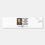 Niccolo Machiavelli New Order Of Things Quote Bumper Sticker