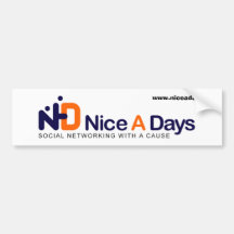 Nice A Days Bumper Sticker