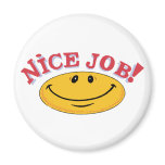 Nice Job! Magnet