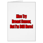 Nice Try Breast Cancer.. Cards