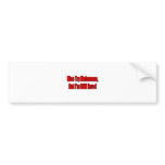 Nice Try Melanoma.. Bumper Sticker