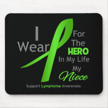 Niece Hero In My Life - Lymphoma Mousepads