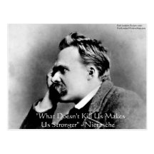 Nietzsche "Doesn't Kill U" Quote Gifts & Tees Post Cards