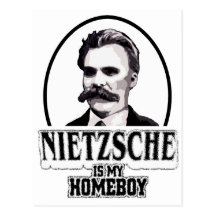 Nietzsche Is My Homeboy Postcard