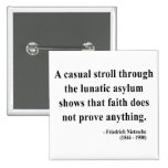 Nietzsche Quote 1a Pinback Buttons
