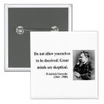 Nietzsche Quote 9b Pinback Button