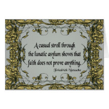 Nietzsche Quote Casual Stroll Through the Lunatic Card