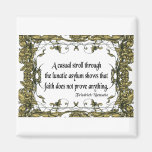 Nietzsche Quote Casual Stroll Through the Lunatic Fridge Magnet