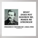 Nietzsche What Does Not Destroy Me Quote Poster posters
