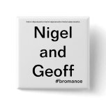 Nigel and Geoff - Historical Paramedics Pin