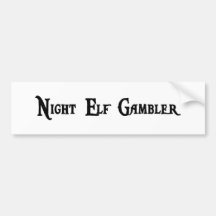 Night Elf Gambler Bumper Sticker