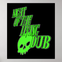 Night of the Living Dub DUBSTEP POSTER