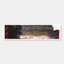 Night Of The Undead Halloween Bumper Sticker
