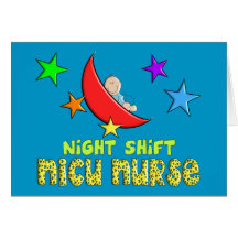 Night Shift NICU NURSE Gifts Cards