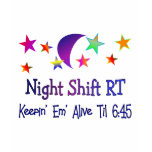 Night shift RT--Funny Respiratory Therapy Gifts t-shirts