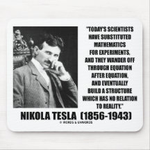 Nikola Tesla Scientists Equation No Relation Quote Mousepads