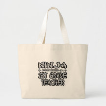 Ninja...1st Grade Teacher Tote Bag