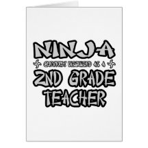 Ninja...2nd Grade Teacher Card