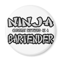 Ninja...Bartender
