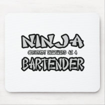 Ninja...Bartender
