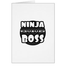 Ninja Boss Greeting Cards
