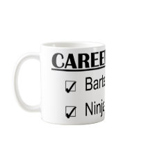 Ninja Career Goals - Bartender Coffee Mug
