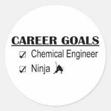 Ninja Career Goals - Chemical Engineer Round Sticker