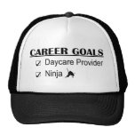 Ninja Career Goals - Daycare Provider Trucker Hats