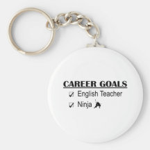 Ninja Career Goals - English Teacher Key Chains