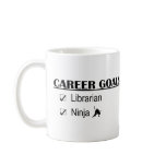 Ninja Career Goals - Librarian mugs