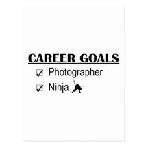 Ninja Career Goals - Photographer Postcards