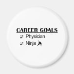 Ninja Career Goals - Physician Refrigerator Magnets