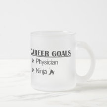Ninja Career Goals - Physician Mugs