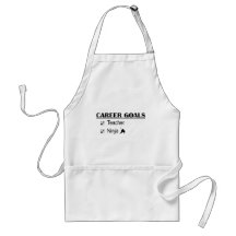 Ninja Career Goals - Teacher Aprons