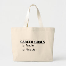 Ninja Career Goals - Teacher Canvas Bag
