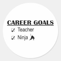 Ninja Career Goals - Teacher Sticker