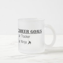 Ninja Career Goals - Trucker Coffee Mug