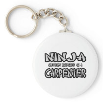 Ninja...Carpenter