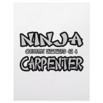Ninja...Carpenter