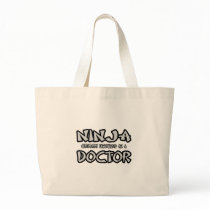 Ninja...Doctor Tote Bags