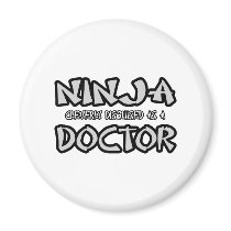 Ninja...Doctor