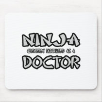 Ninja...Doctor