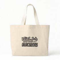 Ninja...Electrician Tote Bags