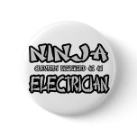 Ninja...Electrician buttons