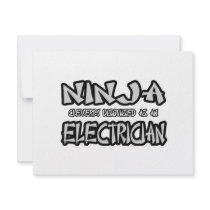 Ninja...Electrician