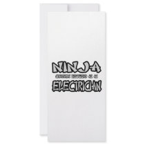 Ninja...Electrician