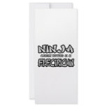 Ninja...Electrician rack cards