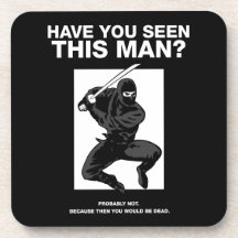 Ninja - Have You Seen This Man? Drink Coasters
