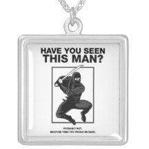 Ninja - Have You Seen This Man? Personalized Necklace
