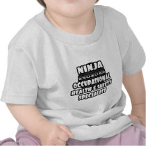 Ninja Occupational Health and Safety Specialist T-shirt